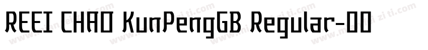 REEI CHAO KunPengGB Regular字体转换